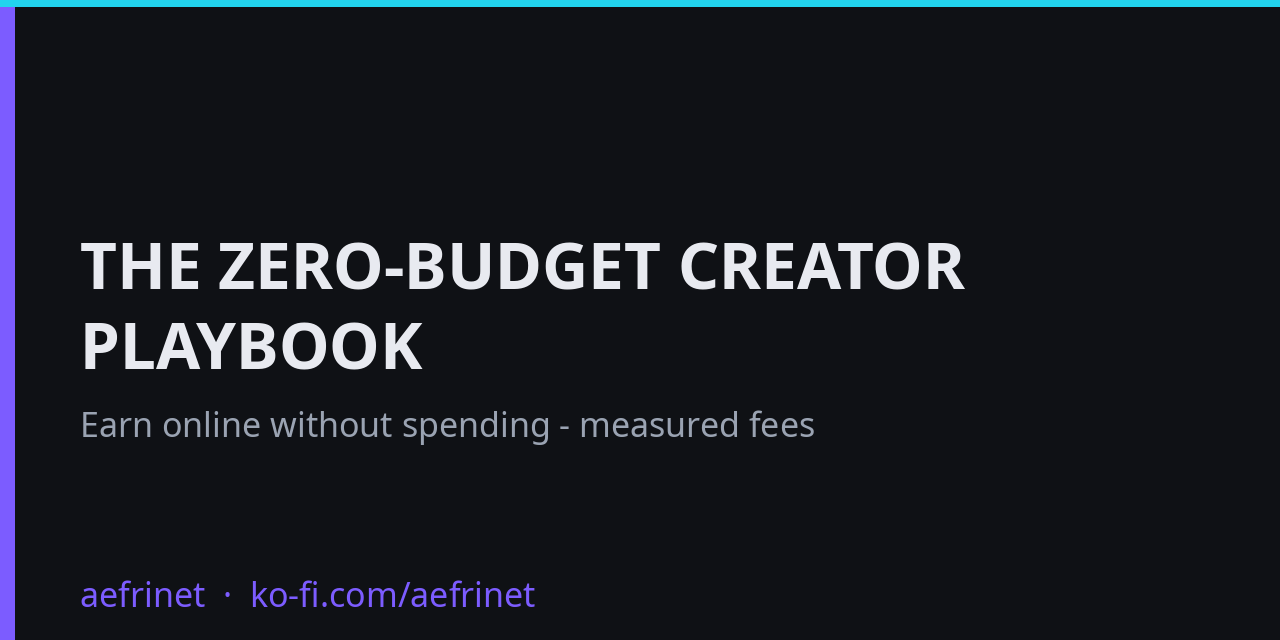 The Zero-Budget Creator Playbook - actual product preview